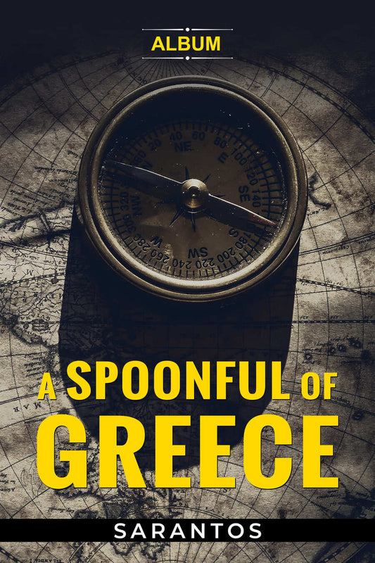 Sarantos A SPOONful of GReeCE Album